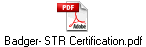 Badger- STR Certification.pdf