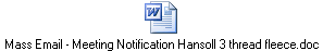 Mass Email - Meeting Notification Hansoll 3 thread fleece.doc